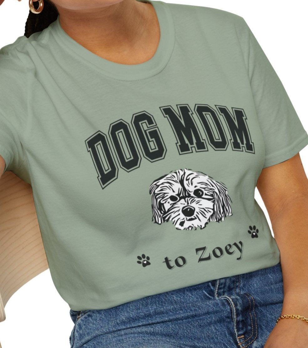 Personalized Dog Mom to Zoey T-Shirt