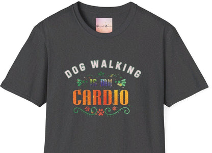 Dog Walking is My Cardio Tee