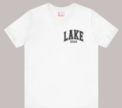 Lake Squad - You Had Me At Day Drinking - Front & Back - colorful font - Unisex Tee