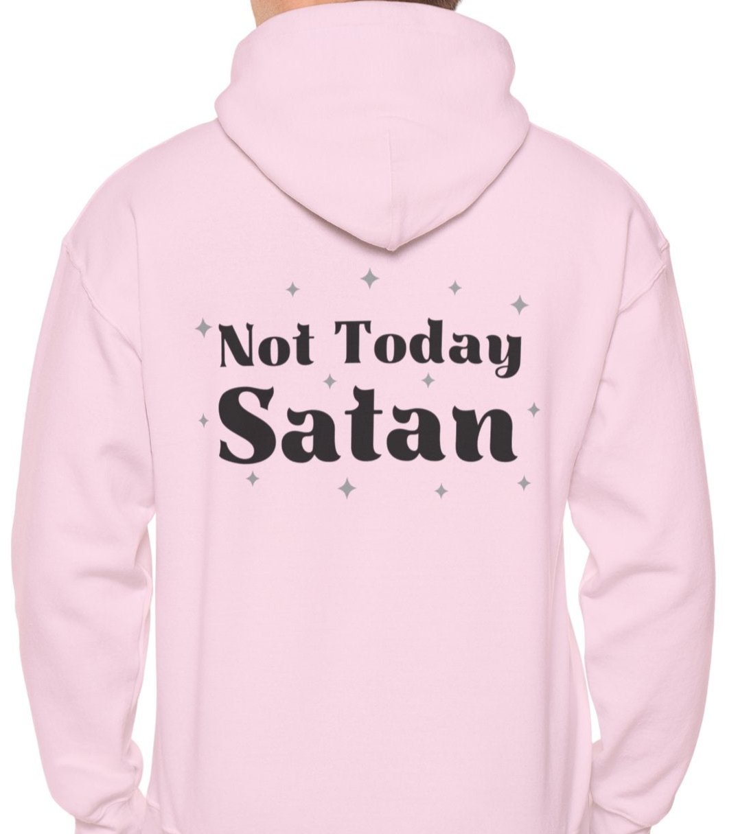 Not Today Satan with heart and cross - Front & Back - Hoodie Sweatshirt