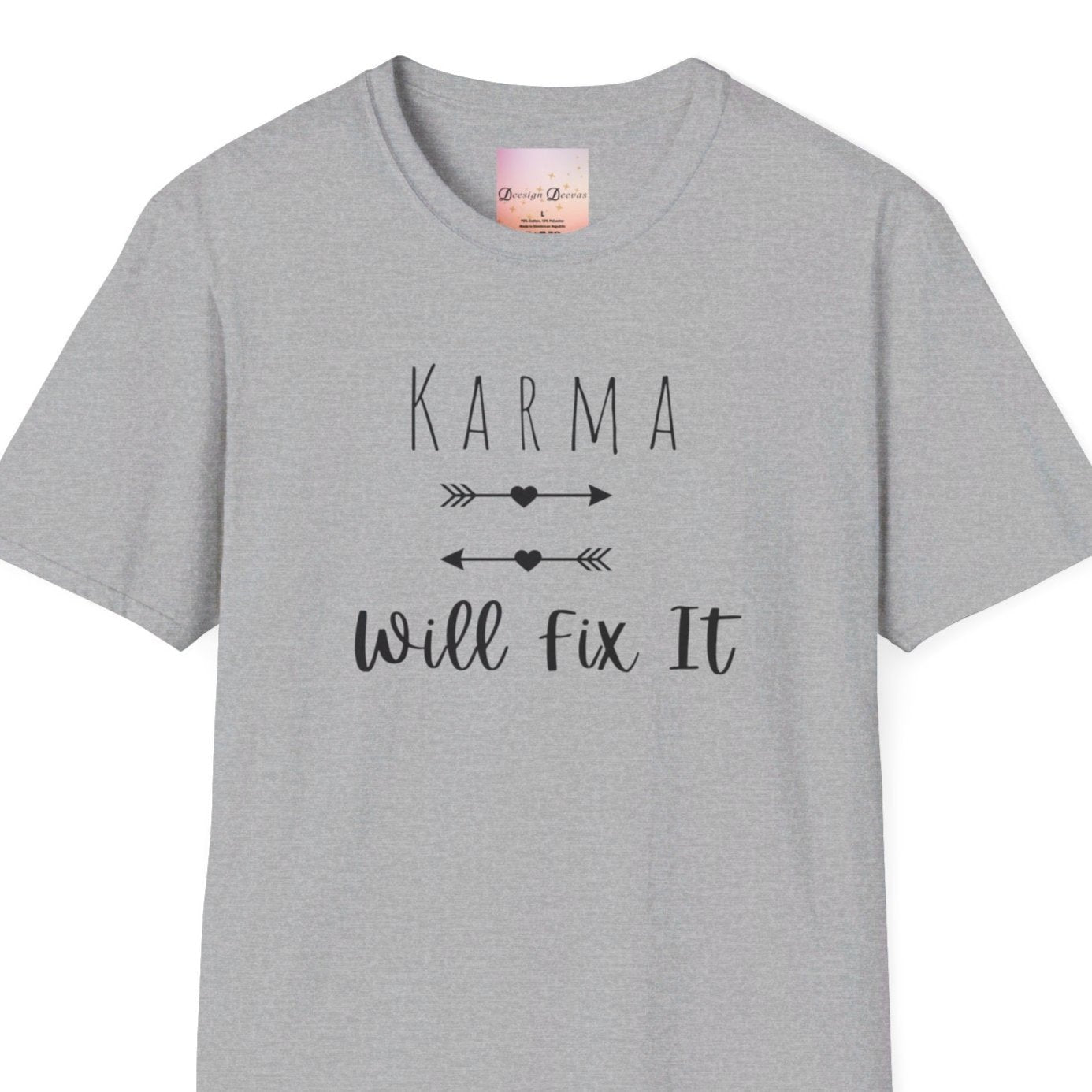 Karma Will Fix It T-Shirt - Positive Vibes, Mental Health, Positivity