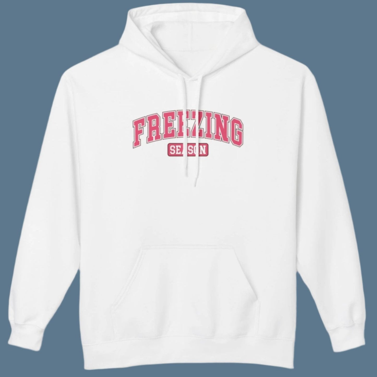 Freezing Season - Fleece Hooded Sweatshirt - Pink Font