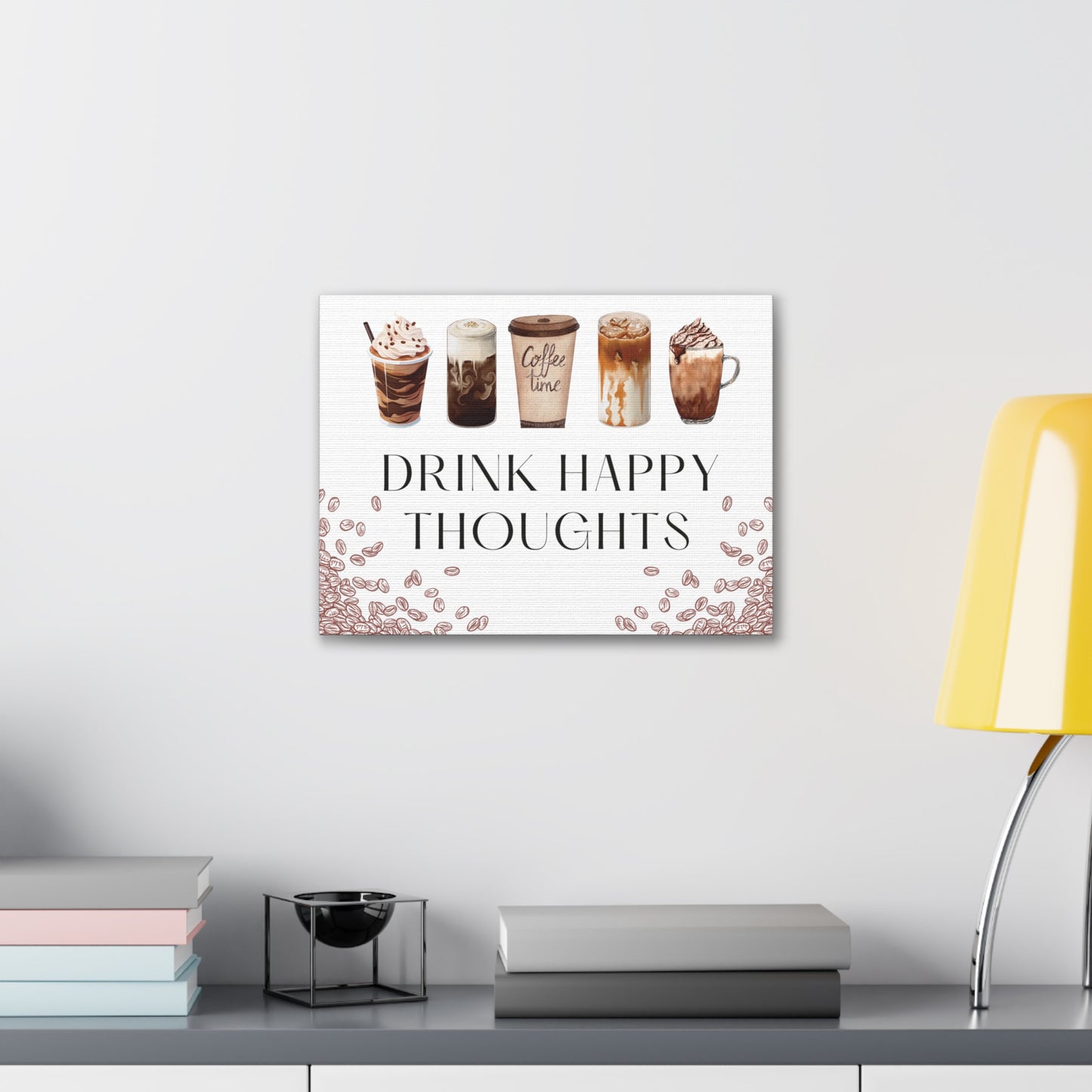 Canvas Wall Decor - Drink Happy Thoughts - Coffee/latte