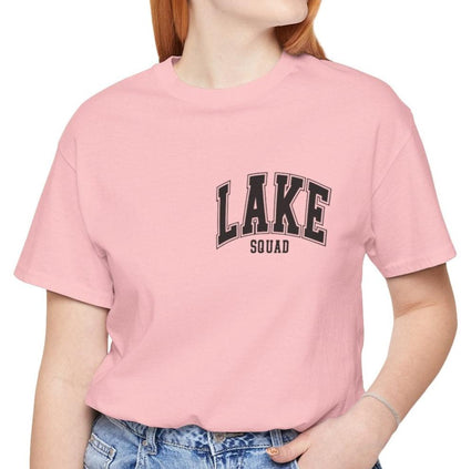 Lake Squad - You Had Me At Day Drinking - Front & Back - colorful font - Unisex Tee