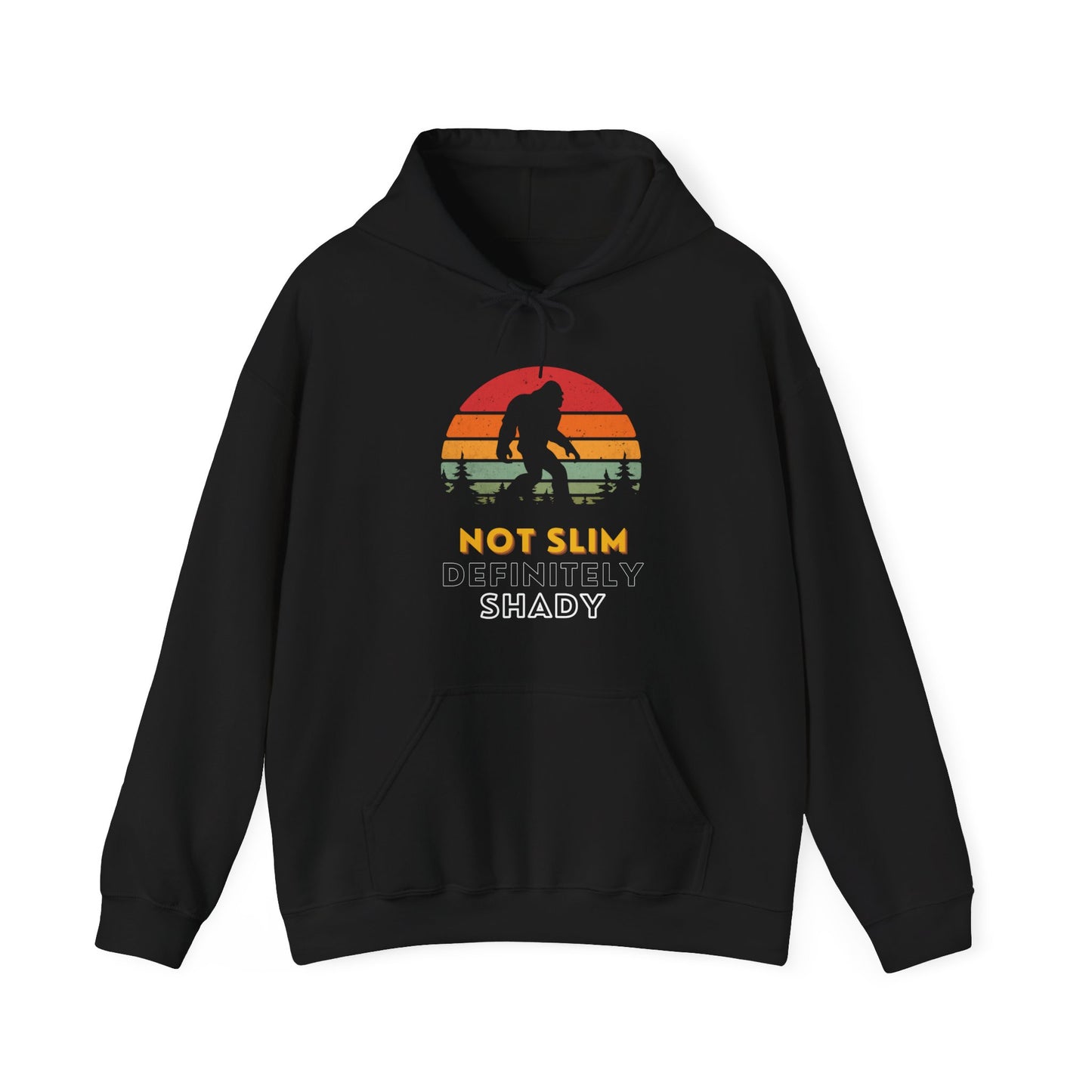 Not Slim Definitely Shady Bigfoot/Sasquatch Retro Sunset Hoodie