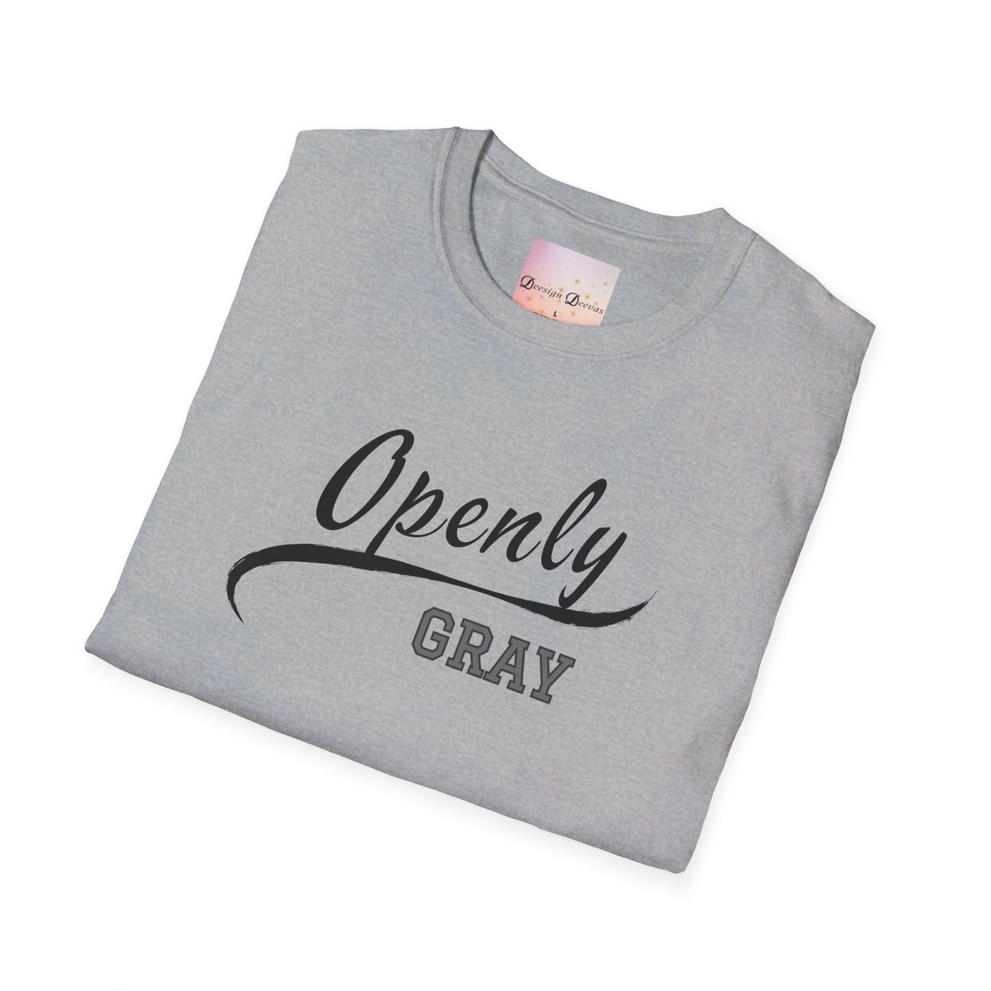 Openly Gray T-Shirt - funny, retirement, grandparent, gray hair humor