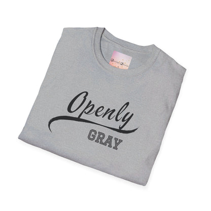 Openly Gray T-Shirt - funny, retirement, grandparent, gray hair humor