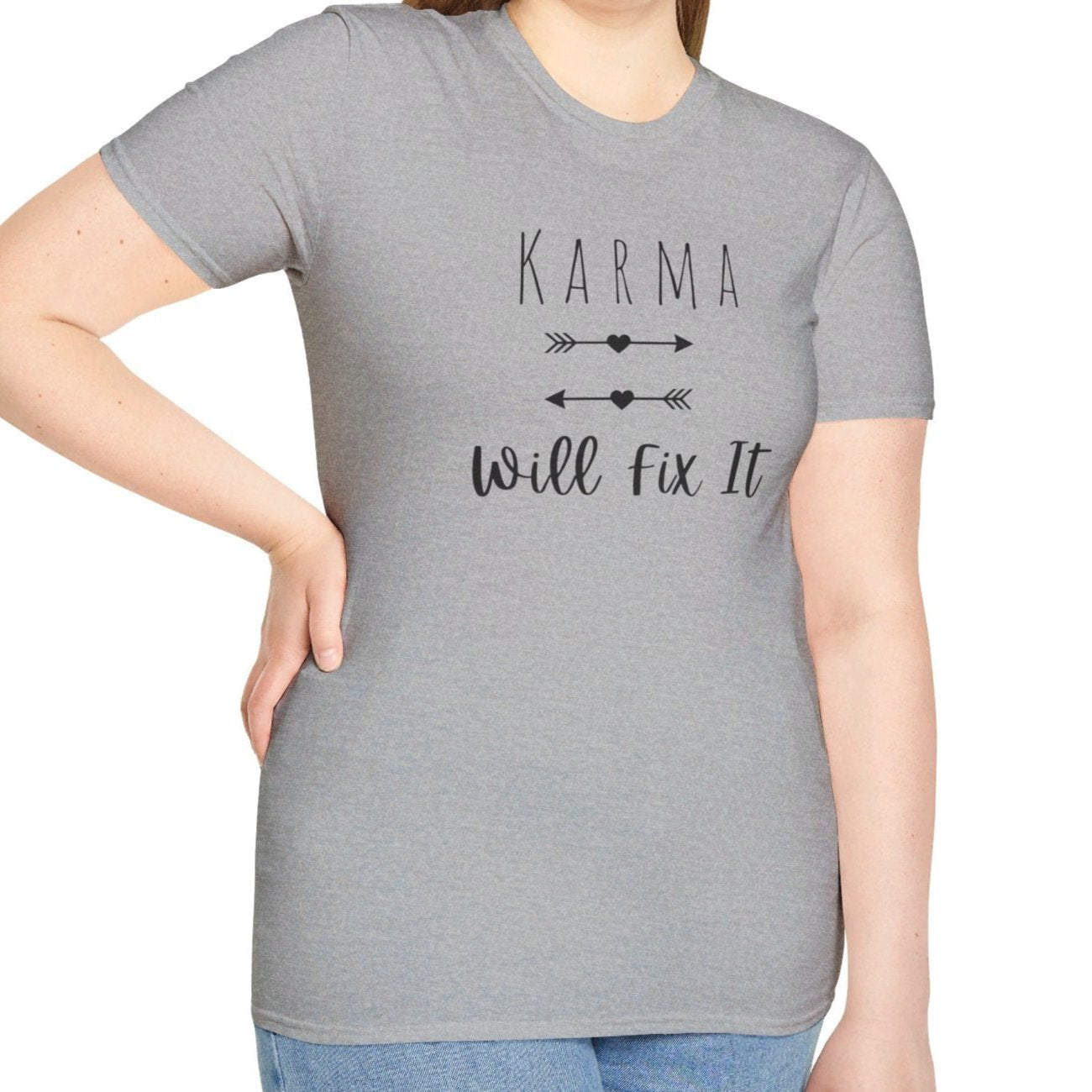 Karma Will Fix It T-Shirt - Positive Vibes, Mental Health, Positivity