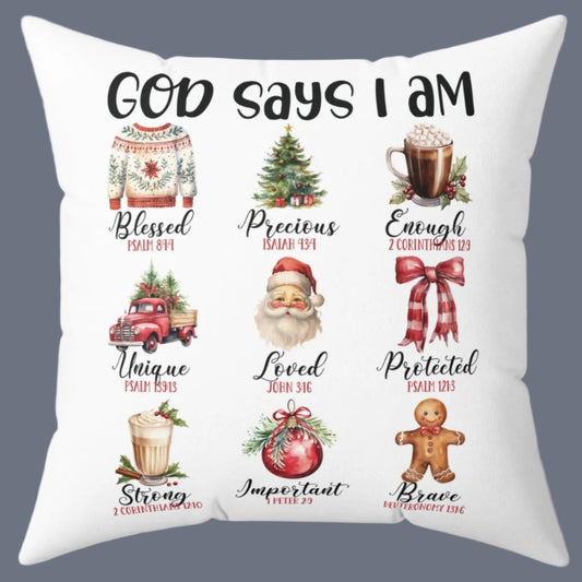 God Says I am - Christmas Holiday Religious Polyester Square Throw Pillow