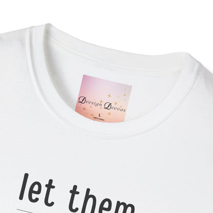 Let Them - Front & Back - Mental Health Support Shirt