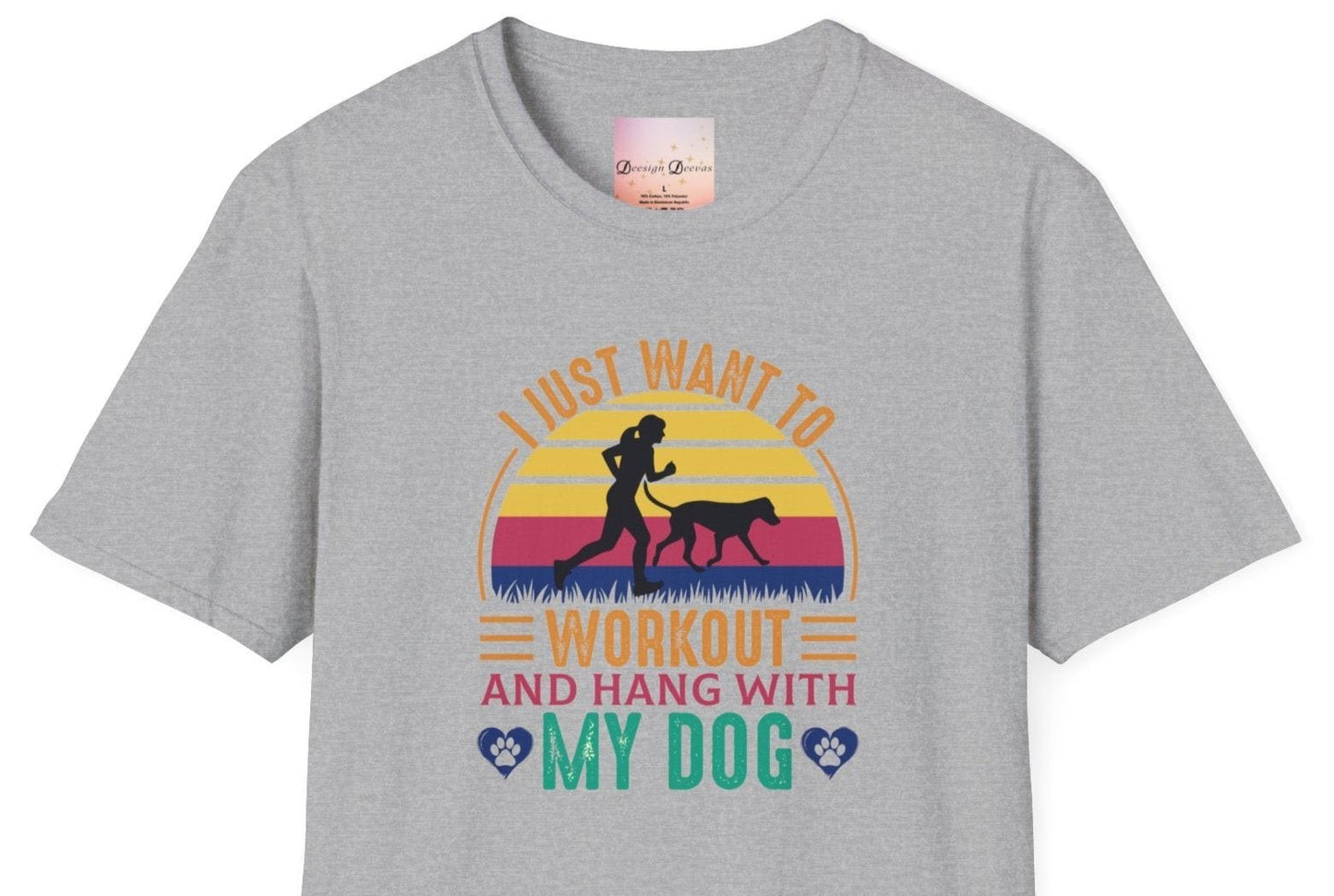 I Just Want To Workout and Hang With My Dog T-shirt