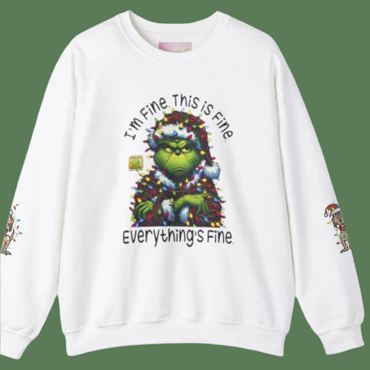 Funny Christmas Lights. I'm Fine. This is Fine. Everything is Fine.- Grinchy Holiday Max Dog Sweatshirt