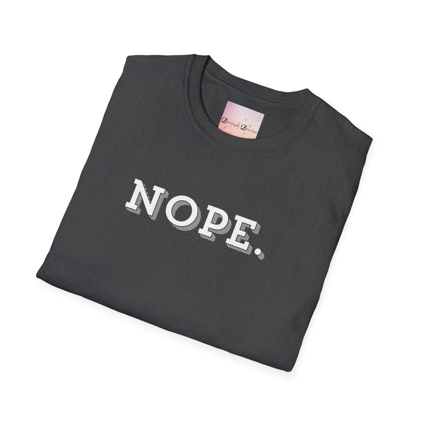 Mental Health Support Shirt - Nope.