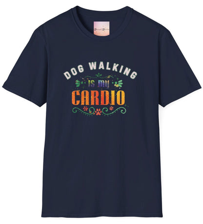 Dog Walking is My Cardio Tee