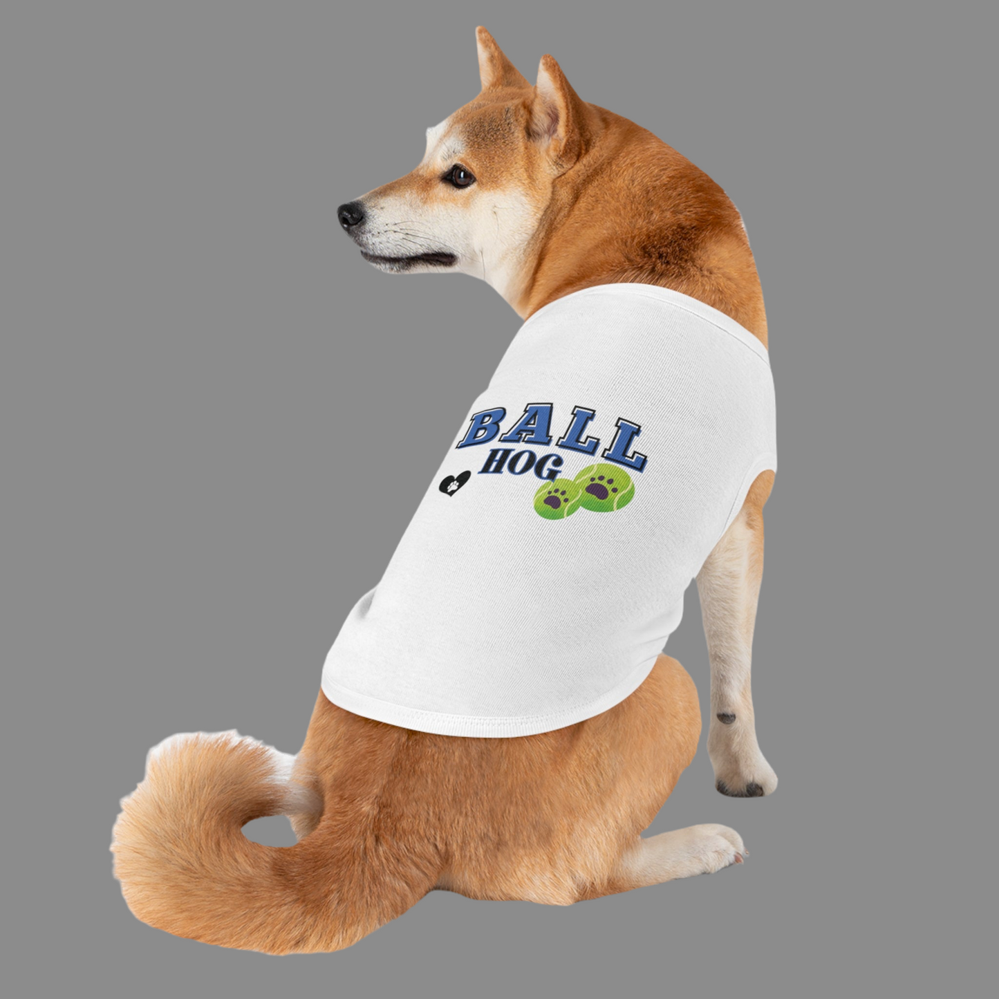 Funny Dog Shirt - Ball Hog