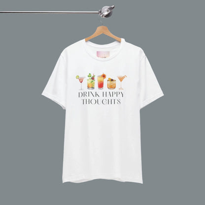 Drink Happy Thoughts - Cocktails / Mixed Drinks Shirt