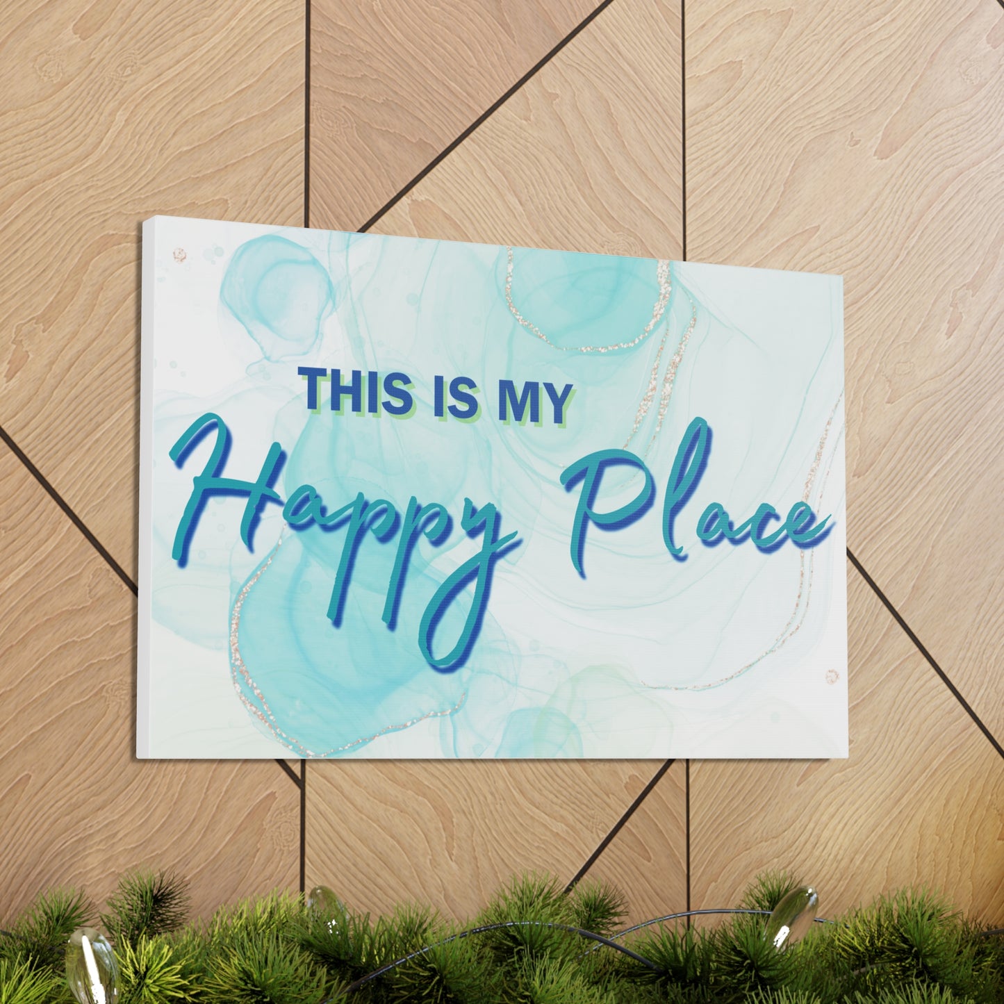 Canvas Wall Decor - This is my Happy Place