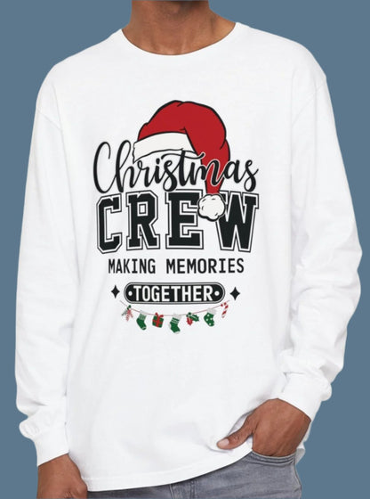 Christmas Crew - Making Memories Together - Matching Family Holiday Long Sleeve T-Shirt