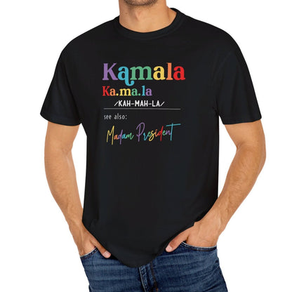 Kamala Madam President  - 2024 Presidential Election T-shirt