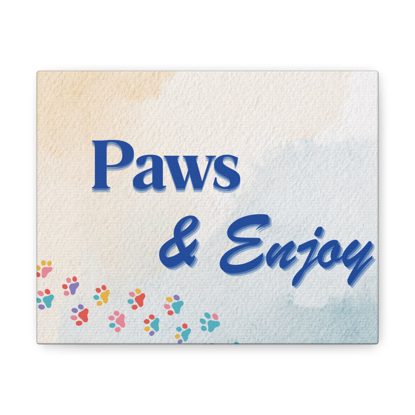 Paws & Enjoy - Canvas Wall Decor