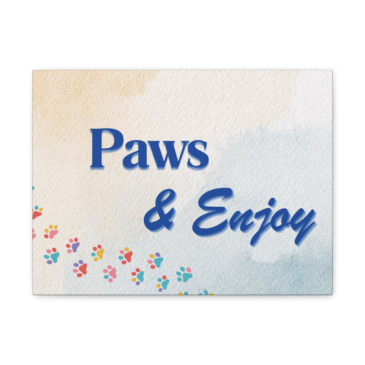 Paws & Enjoy - Canvas Wall Decor