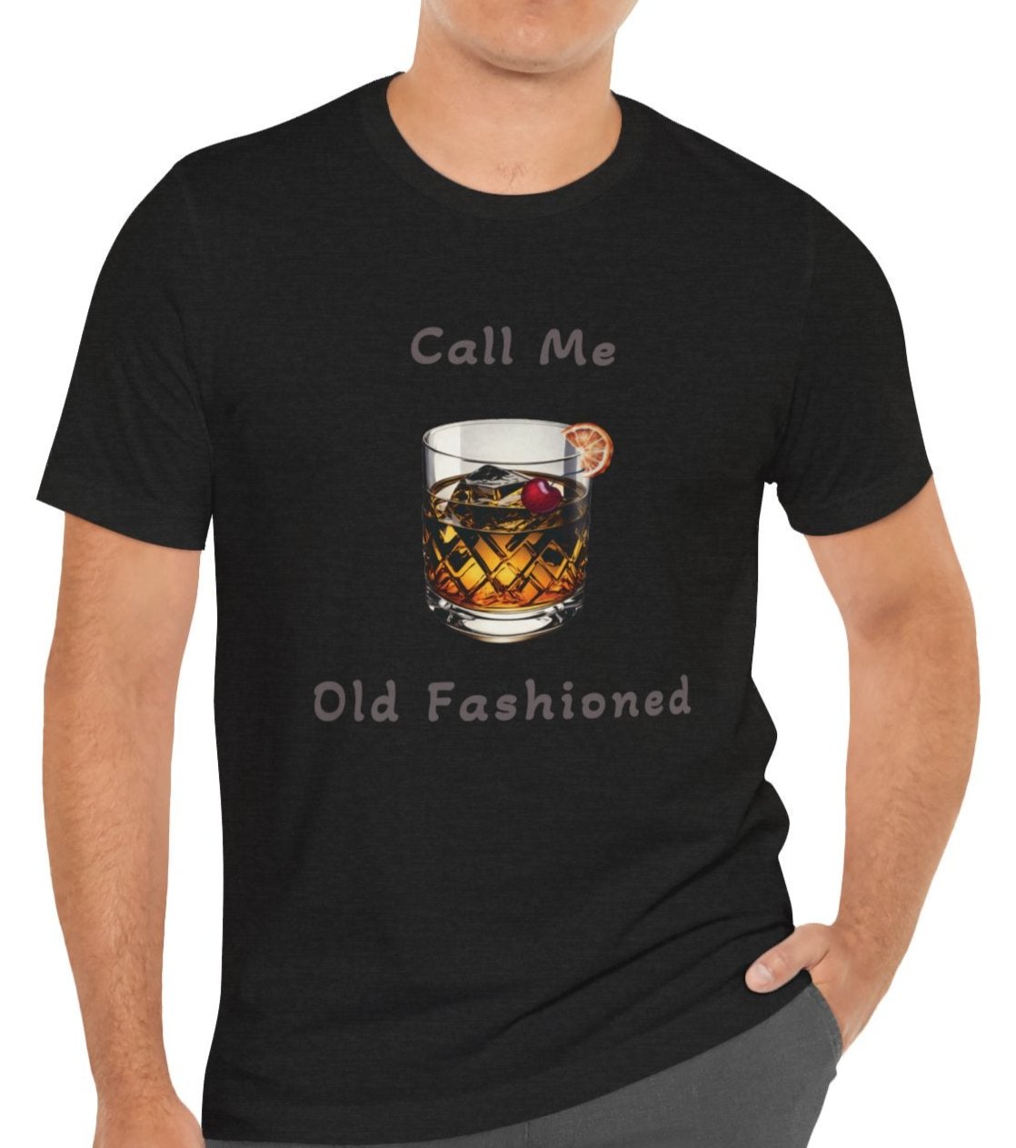 Call Me Old Fashioned - Whiskey / Bourbon T-Shirt