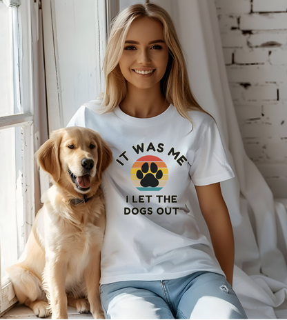 It Was Me I Let The Dogs Out Retro Sunset Tee